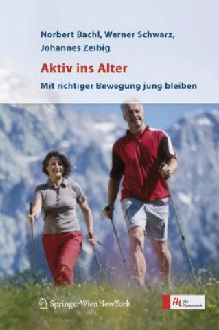 Buch Aktiv ins Alter Norbert Bachl