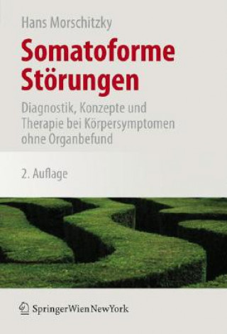 Kniha Somatoforme Storungen Hans Morschitzky