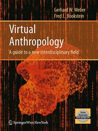 Książka Virtual Anthropology Gerhard W. Weber