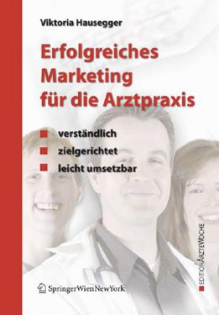 Book Erfolgreiches Marketing Fur Die Arztpraxis Viktoria Hausegger