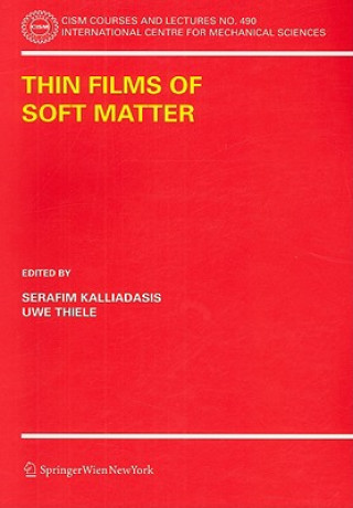 Livre Thin Films of Soft Matter Serafim Kalliadasis