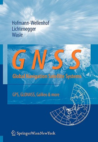 Книга GNSS - Global Navigation Satellite Systems Bernhard Hofmann-Wellenhof