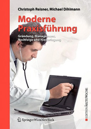 Книга Moderne Praxisf hrung Christoph Reisner