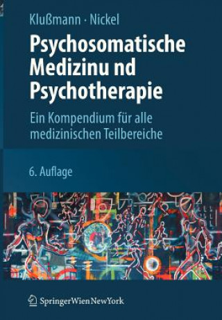 Książka Psychosomatische Medizin Und Psychotherapie Rudolf Klußmann