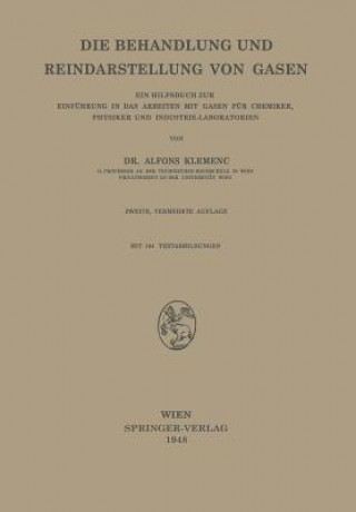 Knjiga Die Behandlung und Reindarstellung von Gasen Alfons Klemenc