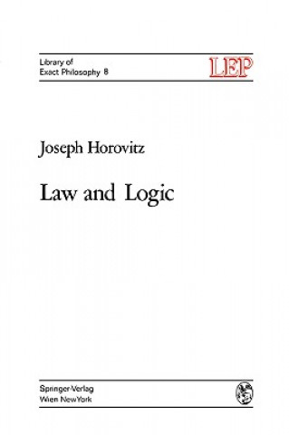 Knjiga Law and Logic Joseph Horovitz