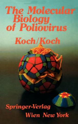 Kniha Molecular Biology of Poliovirus F. Koch