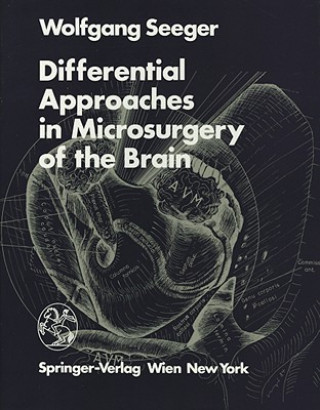 Buch Differential Approaches in Microsurgery of the Brain Wolfgang Seeger