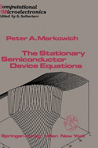 Kniha Stationary Semiconductor Device Equations Peter A. Markowich