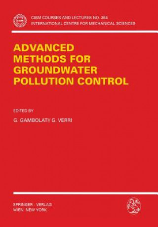 Kniha Advanced Methods for Groundwater Pollution Control Guiseppe Gambolati