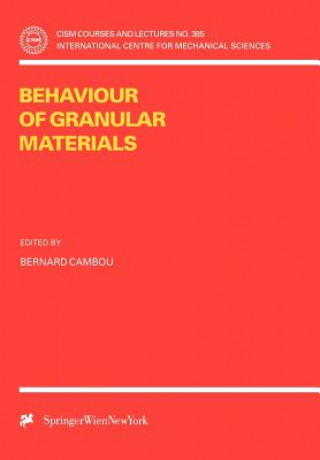 Knjiga Behaviour of Granular Materials Bernard Cambou