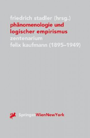 Libro Phanomenologie und Logischer Empirismus Friedrich Stadler