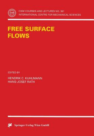 Kniha Free Surface Flows Hendrik C. Kuhlmann