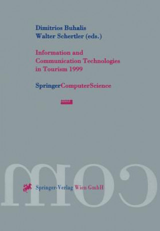 Kniha Information and Communication Technologies in Tourism 1999 Dimitrios Buhalis