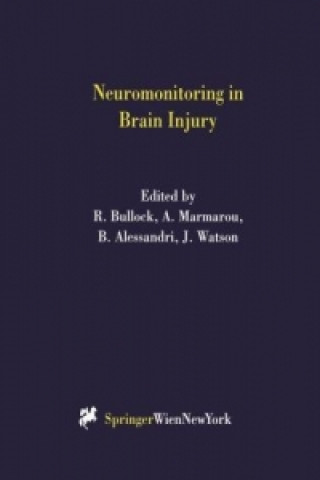 Carte Neuromonitoring in Brain Injury Ross Bullock