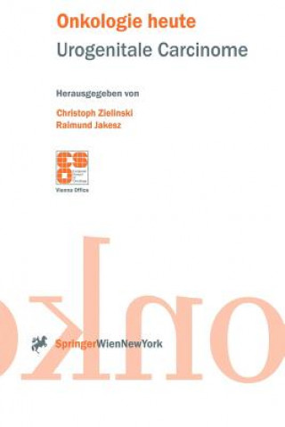 Könyv Urogenitale Carcinome Christoph Zielinski