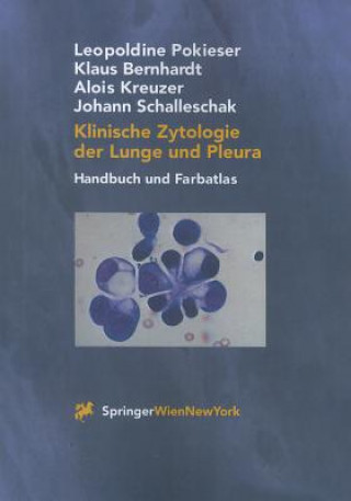 Książka Klinische Zytologie der Lunge Und Pleura Leopoldine Pokieser