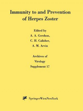 Kniha Immunity to and Prevention of Herpes Zoster A.A. Gershon