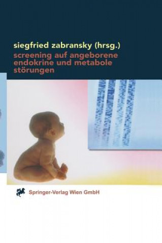 Carte Screening Auf Angeborene Endokrine Und Metabole Stoerungen Siegfried Zabransky