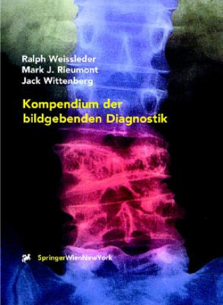 Carte Kompendium der bildgebenden Diagnostik Ralph Weissleder