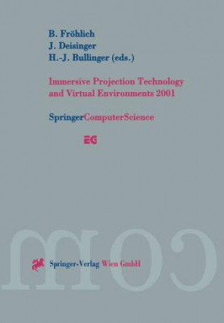 Knjiga Immersive Projection Technology and Virtual Environments 2001 B. Fröhlich