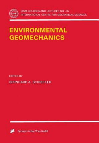 Könyv Environmental Geomechanics Bernhard A. Schrefler