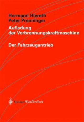 Könyv Aufladung Der Verbrennungskraftmaschine Hermann Hiereth
