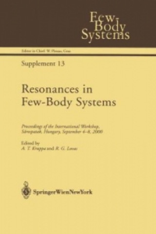 Knjiga Resonances in Few-Body Systems A.T. Kruppa