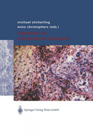 Könyv Treatment of Autoimmune Disorders Michael Sticherling