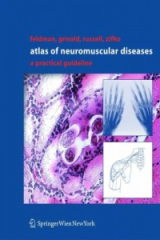 Kniha Atlas of Neuromuscular Diseases Eva L. Feldman