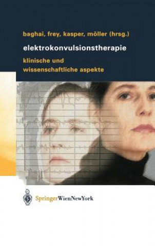 Könyv Elektrokonvulsionstherapie Thomas C. Baghai