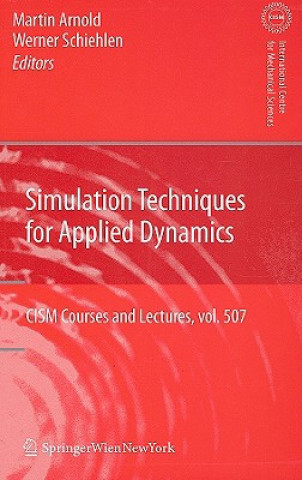 Kniha Simulation Techniques for Applied Dynamics Martin Arnold