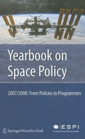 Książka Yearbook on Space Policy 2007/2008 Kai-Uwe Schrogl