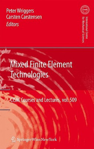 Kniha Mixed Finite Element Technologies Peter Wriggers