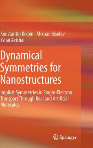 Carte Dynamical Symmetries for Nanostructures Konstantin Kikoin