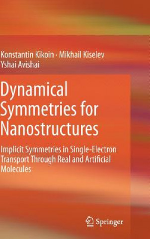 Libro Dynamical Symmetries for Nanostructures Konstantin Kikoin