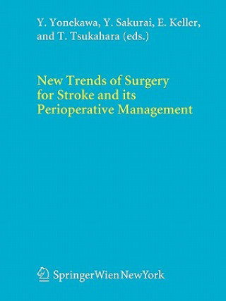 Könyv New Trends of Surgery for Cerebral Stroke and its Perioperative Management Yasuhiro Yonekawa