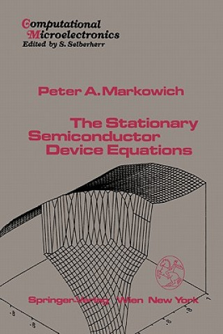 Książka Stationary Semiconductor Device Equations P.A. Markowich