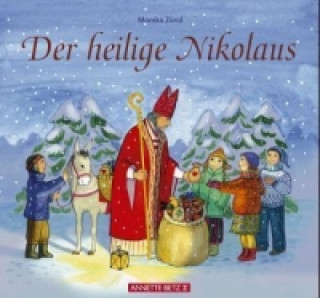 Kniha Der heilige Nikolaus Monika Zünd