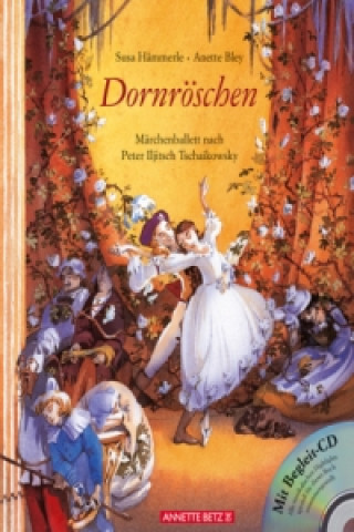 Kniha Dornröschen (Das musikalische Bilderbuch mit CD und zum Streamen) Susa Hämmerle