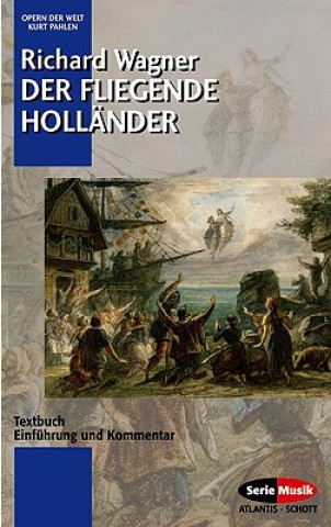 Kniha Der Fliegende Holländer Richard Wagner
