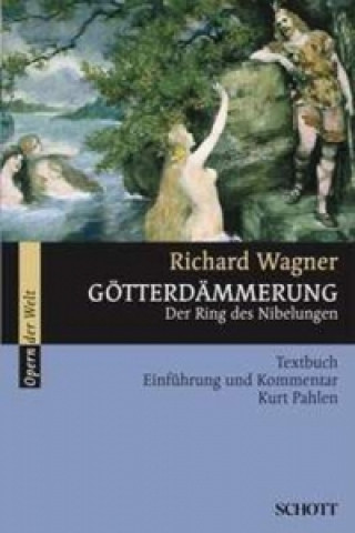 Kniha Götterdämmerung Richard Wagner