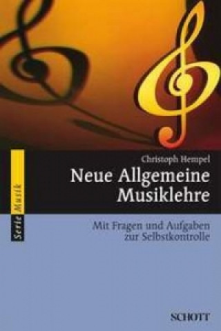 Knjiga Neue Allgemeine Musiklehre Christoph Hempel