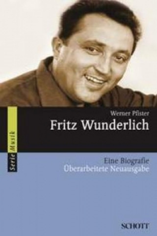 Книга Fritz Wunderlich Werner Pfister