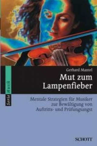 Kniha Mut zum Lampenfieber Gerhard Mantel