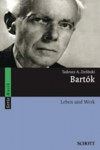 Buch Bartók Tadeusz A. Zielinski