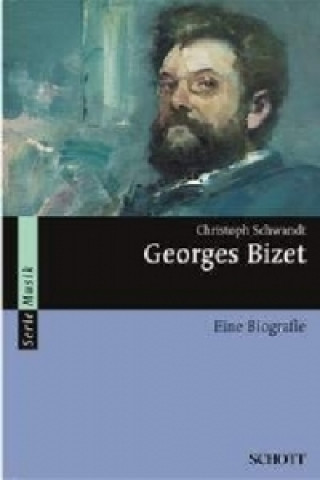 Kniha Georges Bizet Christoph Schwandt
