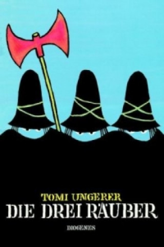 Knjiga Die drei Räuber Tomi Ungerer