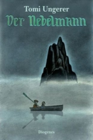 Kniha Der Nebelmann Tomi Ungerer