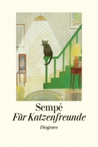 Kniha Für Katzenfreunde Jean-Jacques Sempé